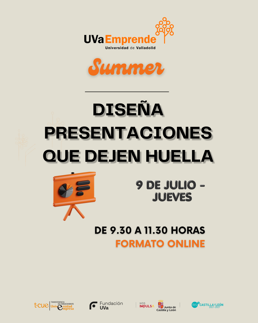 Cartel del taller online de presentaciones eficaces «Diseña presentaciones que dejen huella» — UVaEmprende Summer 2026, Universidad de Valladolid